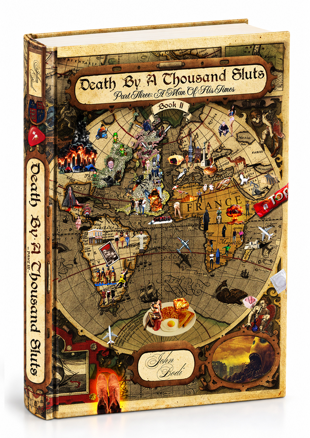 Death by a Thousand Sluts, Part Three: A Man of His Times, Book II book mockup
